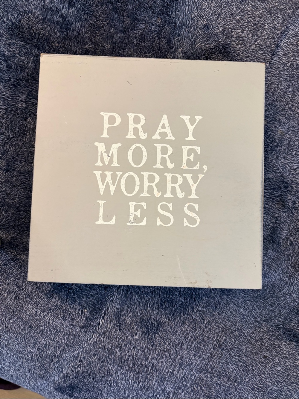 Gray 'Pray More, Worry Less' Inspirational Wall Sign by